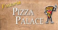 Fostoria Pizza Palace - Fostoria, OH - Restaurants